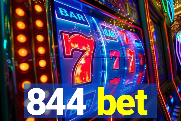 844 bet